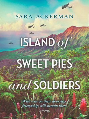 cover image of Island of Sweet Pies and Soldiers